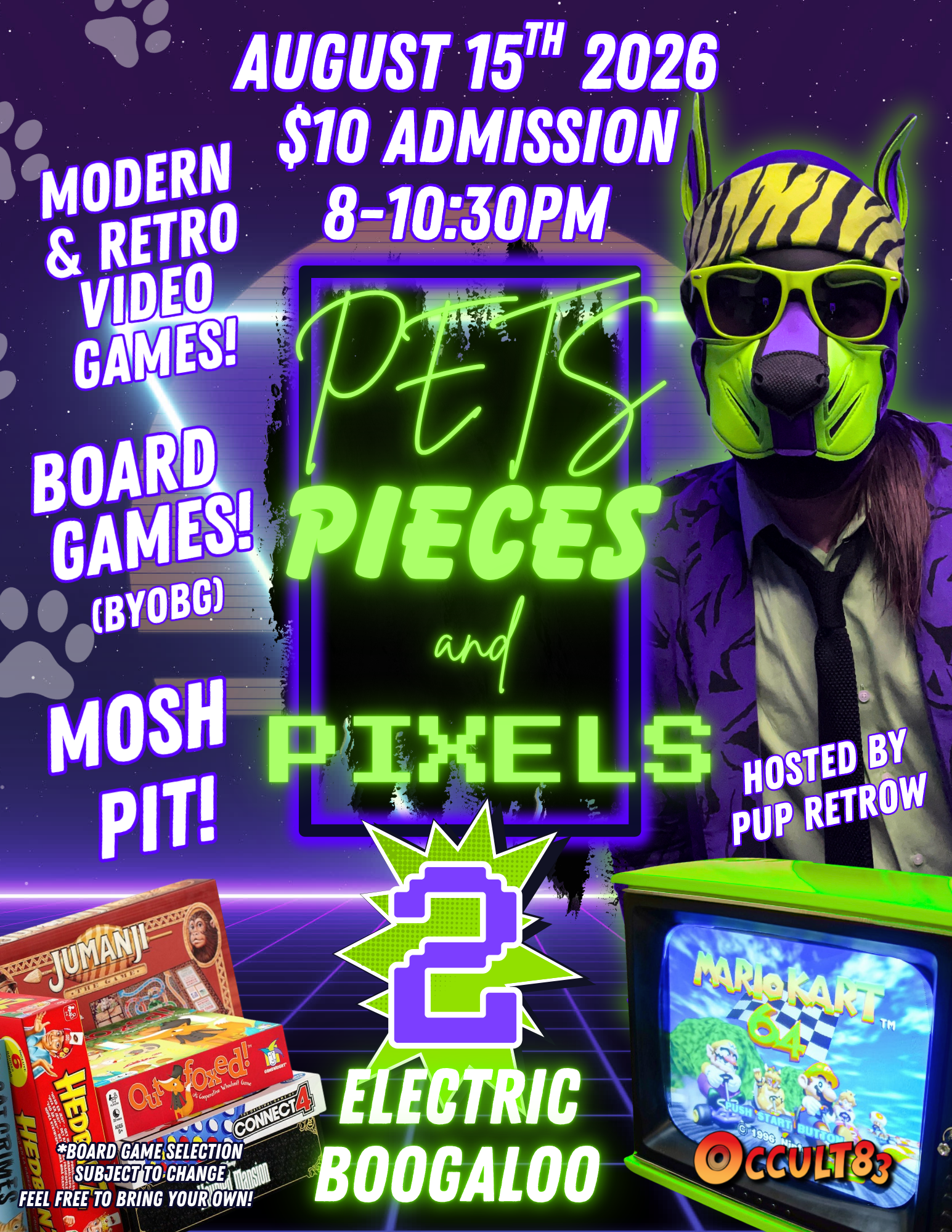 Pets, Pieces, & Pixels 2 - Aug 15